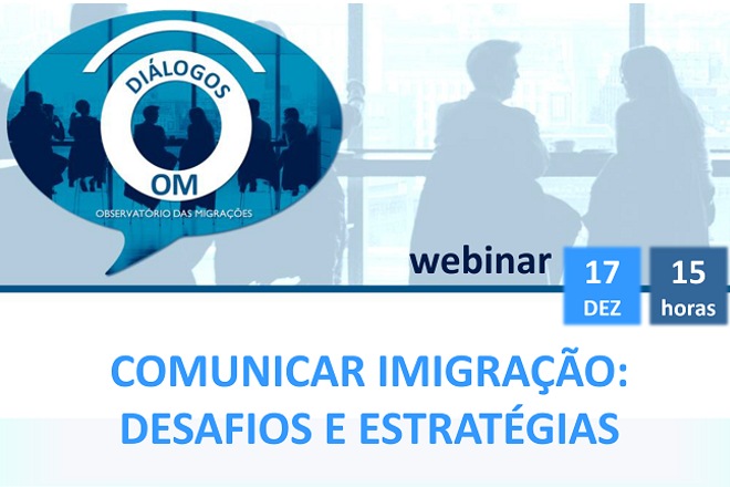 Diálogos OM “Comunicar Imigração: Desafios e Estratégias”