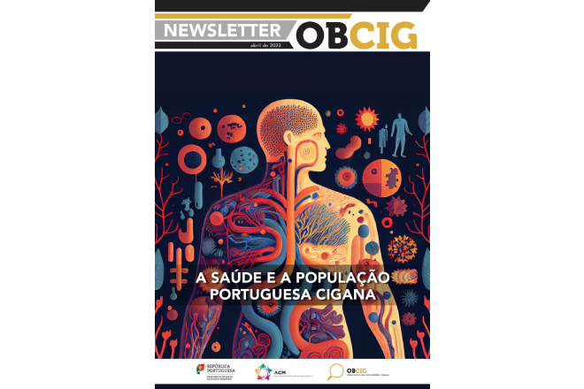 Newsletter OBCIG de Abril de 2023 “A Saúde e a População Portuguesa Cigana”