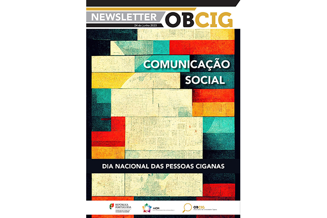 Newsletter ObCig de junho de 2023: “A representação da população portuguesa cigana nos meios de comunicação social”