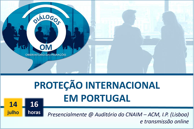Diálogos OM “Proteção Internacional em Portugal”: Inscrições abertas